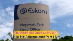 Brace for Impact: 12.7% Eskom Tariff Hike Set to Jolt Every Joburg Household on 1 July