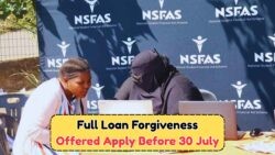 NSFAS Loan Forgiveness: 67,000 Students Can Erase Debt If They Apply by 30 July!