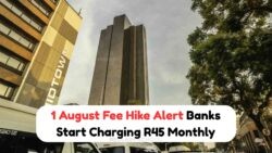 National Outrage Erupts Over New Banking Tariffs: R45 Monthly Fee Effective 1 August