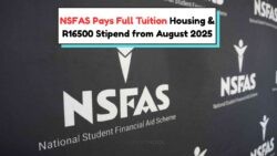 R16,500 NSFAS Living Allowance Kicks Off in August 2025: Are You Among the Approved Students?