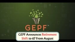 GEPF Pension Age Change to 67 Starting August: How Thousands Are Impacted