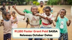 SASSA Unveils R1,250 Foster Grant Payments Starting 7 Oct – Discover the New Dates for the Year!