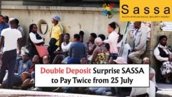 Double Grant Deposits from SASSA Begin on 25 July – Check the Full July Schedule Now!